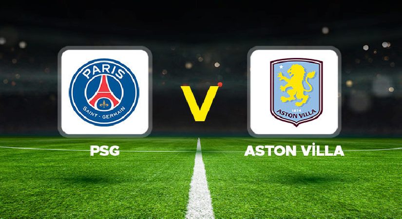 PSG – Aston Villa maçı ne vakit, hangi kanalda, saat kaçta? Paris Saint-Germain – Aston Villa UEFA Süper Kupa finali canlı yayın bilgisi!