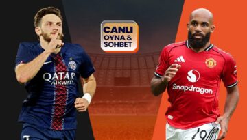 PSG ile Manchester United karşı karşıya! Maçın heyecanı canlı sohbet ile Misli’de