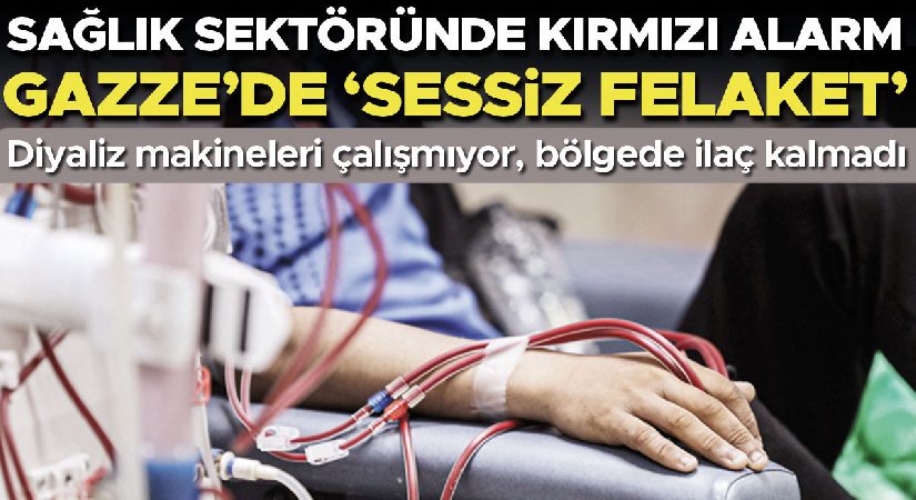 Sıhhat dalında kırmızı alarm: Gazze’de ‘sessiz felaket’