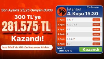 Son Ayakta 25,25 Ganyan Buldu 300 TL’ye 281.575 TL Kazandı! İşte Misli’de Günün Kazanan Altılısı…