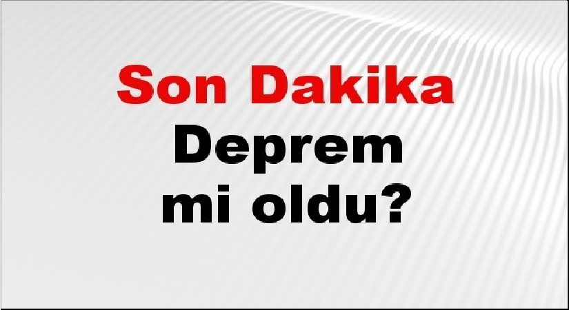 Son dakika Gaziantep’te zelzele mi oldu? Az evvel zelzele Gaziantep’te nerede oldu? Gaziantep zelzele Kandilli ve AFAD son sarsıntılar listesi 09 Ağustos 2026