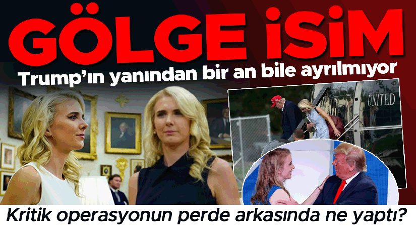 Trump’ın gölge ismi! Liderin yazım şeklini bile taklit ediyor… Kritik operasyonun perde arkasında ne yaptı?