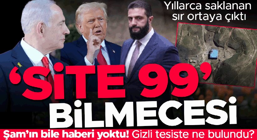 Yıllarca saklanan sır ortaya çıktı: ‘Site 99’ bilmecesi! Kapalı tesiste ne bulundu?