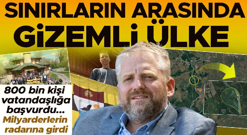 800 bin kişi vatandaşlık için başvurdu: Hudutların arasında kalan gizemli ülke… Milyarderlerin radarına girdi