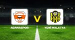Adanaspor – Yeni Malatya maçı ne vakit, hangi kanalda, saat kaçta? Ziraat Türkiye Kupası maçı!