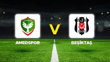 Amedspor – Beşiktaş maçı ne vakit, hangi kanalda, saat kaçta? Amed Sportif Faaliyetler Beşiktaş’ı konuk ediyor!