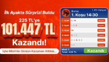 Birinci ayakta sürprizi buldu 225 TL’ye 101.447 TL kazandı! İşte Misli’de günün kazanan altılısı…