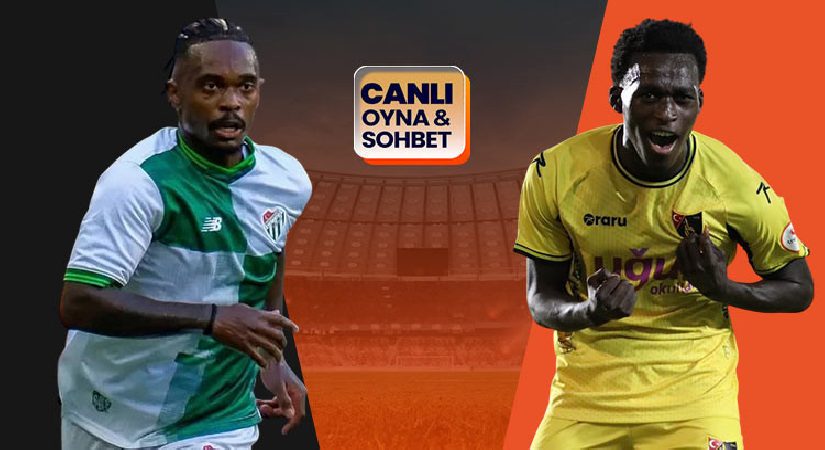Bursaspor, İstanbulspor’u ağırlıyor! Maçın heyecanı canlı sohbet ile Misli’de