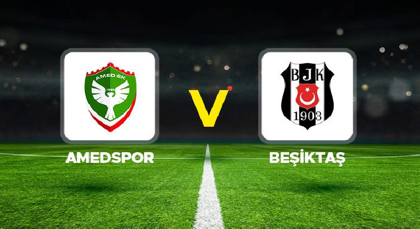 Canlı Anlatım: Amed SF Beşiktaş (Süper Lig maçı)