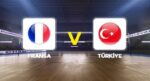 Fransa – Türkiye voleybol maçı ne vakit, saat kaçta? Filenin Efeleri 2026 CEV Avrupa Şampiyonası Fransa Türkiye maçı canlı izle