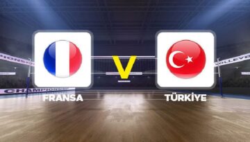 Fransa – Türkiye voleybol maçı ne vakit, saat kaçta? Filenin Efeleri 2026 CEV Avrupa Şampiyonası Fransa Türkiye maçı canlı izle