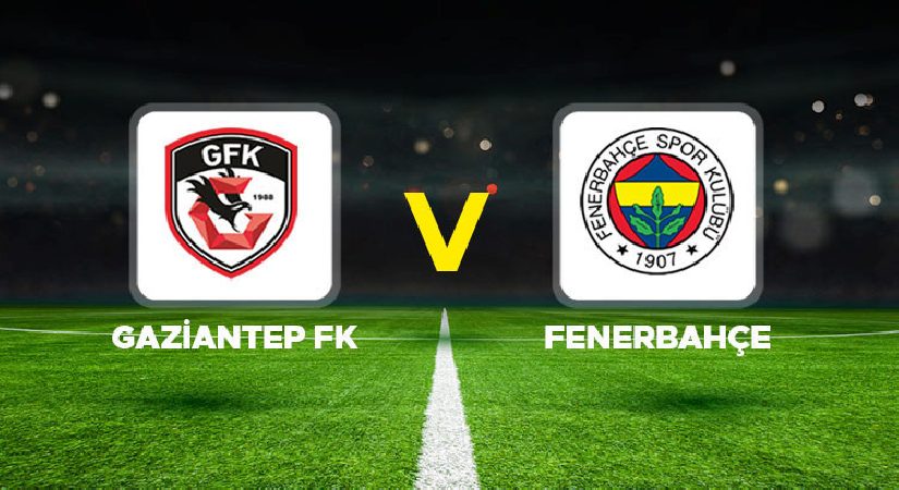 Gaziantep FK – Fenerbahçe maçı ne vakit, saat kaçta, hangi kanalda? Gaziantep FK – Fenerbahçe Süper Ligi 5. hafta maçı…