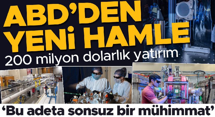 Güç için geliştiriliyordu şimdi silaha dönüşüyor: ABD’den yeni hamle! 200 milyon dolarlık yatırım… ‘Bu adeta sonsuz mühimmat’