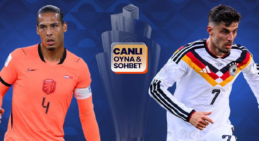 Hollanda, Almanya’yı ağırlıyor! Maçın heyecanı canlı sohbet ile Misli’de