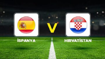 İspanya – Hırvatistan maçı ne vakit, hangi kanalda, saat kaçta?