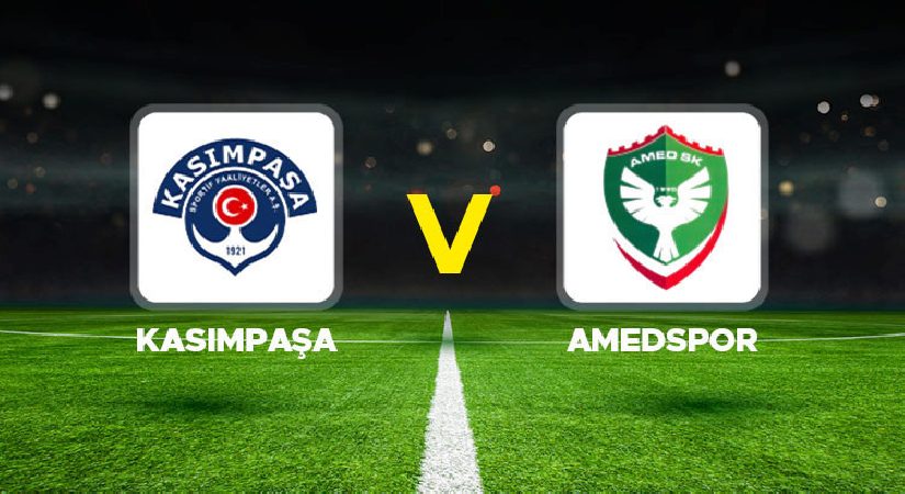 Kasımpaşa – Amedspor maçı ne vakit, saat kaçta, hangi kanalda?