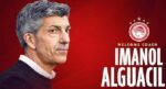 Olympiakos’ta teknik yöneticilik vazifesine Imanol Alguacil getirildi