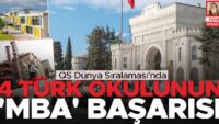 QS Dünya Sıralaması’nda 4 Türk okulunun ‘MBA’ başarısı