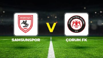 Samsunspor – Çorum FK maçı ne vakit, saat kaçta, hangi kanalda?