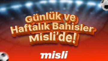 Süper Lig gol yağmuruyla başladı! 6+ gol istatistiği öne çıkıyor… İşte Misli’den haftalık bahis istatistikleri