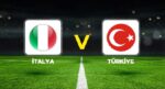 CANLI MAÇ İZLE | MİLLİ MAÇ BUGÜN MÜ, SAAT KAÇTA? İtalya – Türkiye maçı ne vakit, hangi kanalda, saat kaçta, şifresiz mi? İşte 11’ler!