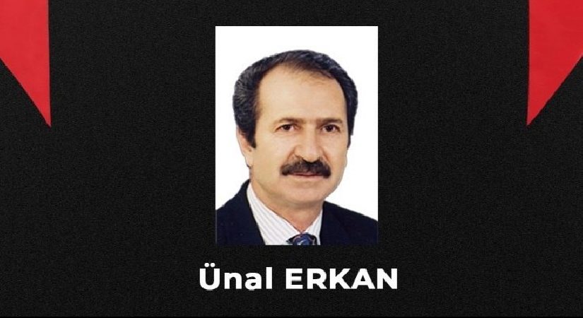 Eski Devlet Bakanı Ünal Erkan yaşamını yitirdi