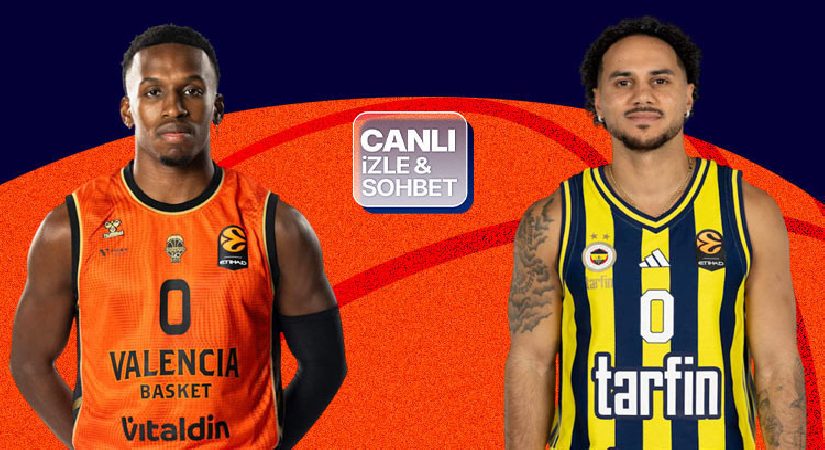 Fenerbahçe EuroLeague’de Valencia’ya konuk oluyor! Maçın heyecanı canlı yayın ile Misli’de