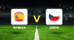 İspanya – Çekya Maçı Ne Vakit, Saat Kaçta, Hangi Kanalda? (UEFA Uluslar Ligi)