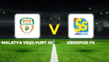 Malatya Yeşilyurt SK – Siirtspor FK maçı ne vakit, saat kaçta ve hangi kanalda?