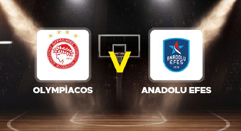 Olympiakos – Anadolu Efes maçı ne vakit, saat kaçta? EuroLeague 4. hafta Olympiacos Anadolu Efes hangi kanalda?