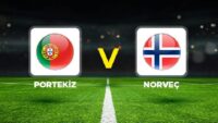 Portekiz – Norveç maçı ne vakit, hangi kanalda, saat kaçta?