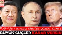 Putin’den savaşa Kiev’siz tahlil önerisi: ‘Büyük güçler karar versin’