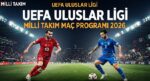 Ulusal Takım Maç Programı 2026 Uluslar Ligi A Grubu || İtalya Türkiye maçı ne vakit, saat kaçta, hangi kanalda?