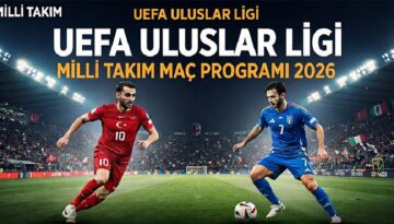 Ulusal Takım Maç Programı 2026 Uluslar Ligi A Grubu || İtalya Türkiye maçı ne vakit, saat kaçta, hangi kanalda?